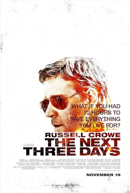 The Next Three Days film posteri